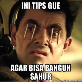  gambar  meme tips bangun sahur lucu gokil Gageto com 