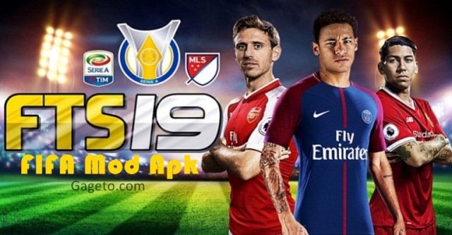 Download FTS 19 Mod Apk FIFA 19+Data OBB Full Transfer Terbaru 2019
